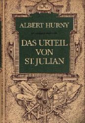 Hurny, Albert:  Das Urteil von St. Julian 
