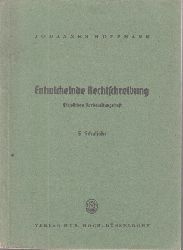 Hoffmann, Johannes;  Entwickelnde Rechtschreibung - Husliches Vorbereitungsheft 5. Schuljahr 