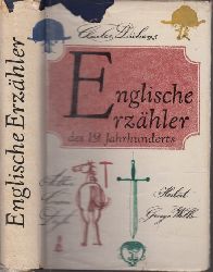 Schneider, Gerhard und Karl-Heinz Berger;  Englische Erzähler des 19. Jahrhunderts 