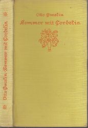 Gmelin, Otto;  Sommer mit Cordelia 