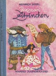 Seidel, Heinrich;  Prinzessin Zitrinchen und andere Mrchen 
