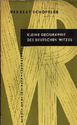 Schffler, Herbert:  Kleine Geographie des Deutschen Witzes Kleine Vandenhoeck-Reihe 9 