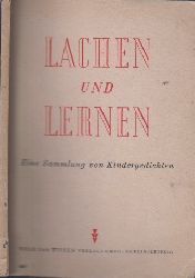 Ellrich, Karl und Georg Mller- Hegemann;  Lachen und Lernen - Eine Sammlung von Kindergedichten 