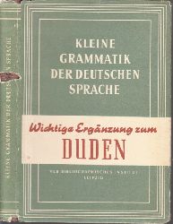 Jung, Walter;  Kleine Grammatik der deutschen Sprache - Satz- und Beziehungslehre 