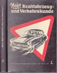 Herrmann, Siegfried;  Neue Kraftfahrzeug- und Verkehrskunde - Lehrbuch fr Verkehrsteilnehmer 