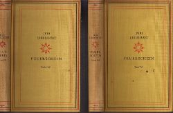 Libedinski, J;  Feuerschein erster und zweiter Band 2 Bcher 