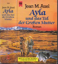 Auel, Jean M.;  Ayla und das Tal der grossen Mutter 