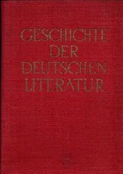 Fechter, Paul;  Geschichte der deutschen Literatur Von den Anfngen bis zur Gegenwart 