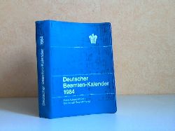 Deutscher Beamtenbund (Herausgeber);  Deutscher Beamten-Kalender 1984 