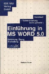 Teves, Barbara;  Einführung in MS Word 5.0 Basisbuch, Textverarbeitung leicht gemacht - Einführung, Übung, Anwendung 