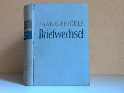 Marx, Karl und Friedrich Engels;  Briefwechsel IV. BAND: 1868-1883 