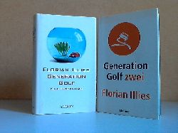 Iliies, Florian;  Generation Golf, Eine Inspektion + Generation Golf zwei 2 Bücher 