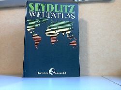 Autorengruppe;  Seydlitz Weltatlas 