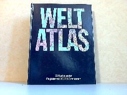Autorengruppe;  Weltatlas - 72 Kartenseiten, Register mit 36000 Ortsnamen 