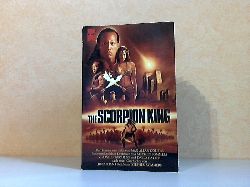 Collins, Max Allan;  The Scorpion King - Der Roman zum Film 