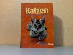 Gollmann, Birgit;  Katzen - Verhalten, Ernhrung, Pflege mit 35 Farbfotos von Regina Kuhn und 24 Zeichnungen von SIegfried Lokau 