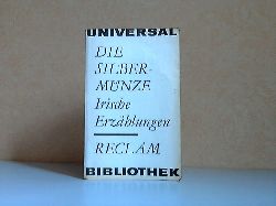 Brandstdter, Otto;  Die Silbermnze - Irische Erzhlungen Reclams Universal-Bibliothek Band 331 
