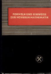 Wilhelm Ghler;  Formeln und Hinweise zur hheren Mathematik 