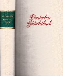 Berger, Uwe und Gunther Deicke;  Deutsches Gedichtbuch 