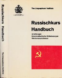Miloslavskij, I.G.;  Russischkurs Handbuch - Anleitungen, Grammatikalische Erluterungen, Wrterverzeichnisse 