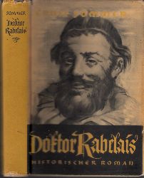 Sommer, Ernst;  Doktor Rabelais - Historischer Roman 