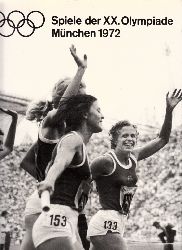 Autorengruppe;  Spiele der XX. Olympiade Mnchen 1972 