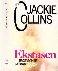 Collins, Jackie;  Ekstasen - Erotischer Roman 