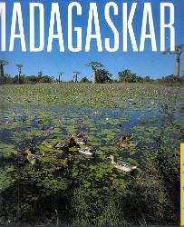 Herzog, Sara und Michael und Volkmar Baumgrtner;  Madagaskar - sehen und erleben Fotografie: Sara und Michael Herzog 