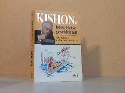 Kishon, Ephraim;  Kishons beste Reisegeschichten Mit Zeichnungen von Rudolf Angerer 