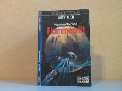Spinrad, Norman;  Flammenritt - Science Fiction-Roman 