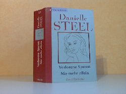 Steel, Danielle;  Verlorene Spuren - Nie mehr allein - Zwei Romane in einem Band 