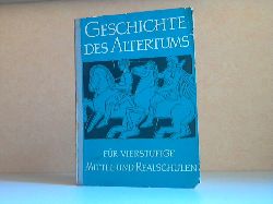 Karell, Viktor;  Geschichte des Altertums fr vierstufige Mittel- und Realschulen - Ein Lehr-, Lern- und Arbeitsbuch 