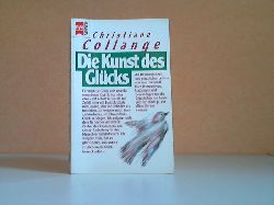Collange, Christiane;  Die Kunst des Glcks 