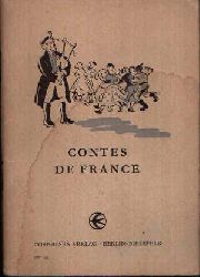 Wacker, Gertrud:  Contes de France Leichte französische Lesetexte für die Unterstufe 