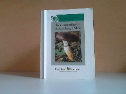 Hardtke, Hans-Jrgen;  Kommentierte Artenliste Pilze. Materialien zu Naturschutz und Landschaftspflege 1998 
