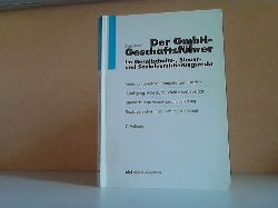 Brandmller, Gerhard;  Der GmbH-Geschftsfhrer im Gesellschafts-, Steuer- und Sozialversicherungsrecht 
