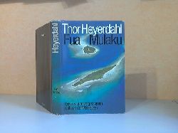 Heyerdahl, Thor;  Fua Mulaku. Reise zu den vergessenen Kulturen der Malediven Aus dem Englischen von Wolfgang Rhiel 