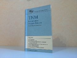 Hermanek, P., O. Scheibe B. Spiessl u. a.;  TNM Klassifikation maligner Tumoren 