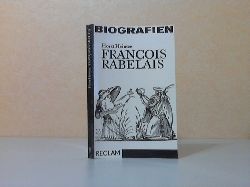 Heintze, Horst;  Francois Rabelais - Reclams Universal-Bibliothek Band 540 
