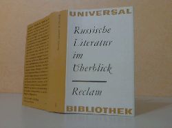 Grasshoff, Helmut, Harald Raab Eberhard Reiner  u. a.;  Russische Literatur im berblick - Reclams Universal-Bibliothek Band 109 