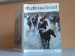 Schwark, Hans-Joachim und Eberhard Neisser;  Hufe im Sand Fotografiert von Harald Lange 