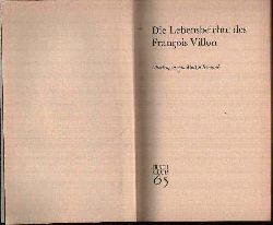 Reman, Martin:  Die Lebensbeichte des Francois Villon 