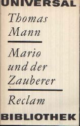 Mann, Thomas:  Mario und der Zauberer Reclams Universal-Bibliothek Band 148 
