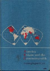 Thielke, Wilhelm (Herausgeber):  America, Britain and the Commonwealth Learning English N 5/6 