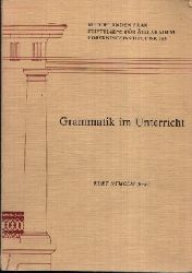 Nyholm, Kurt:  Grammatik im Unterricht Dritte sprachwissenschaftliche Konferenz Finnland-DDR 5. bis 7. September 1984 