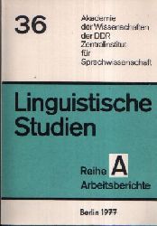 Autorengruppe:  Beiträge zur englischen Lexikologie Linguistische Studien Reihe A Arbeitsbericht 36 