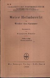 Panzer, Friedrich:  Meier Helmbrecht von Wernher dem Gartenaere 