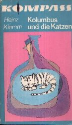 Klemm, Heinz;  Kolumbus und die Katzen Illustrationen von Gitta Kittner 