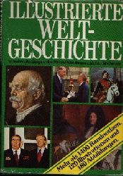 Bagusch, Johannes;  Illustrierte Weltgeschichte 