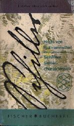 Von Hofmannsthal, Hugo:  Schillers Selbstcharakteristik Aus seinen Schriften nach einem lteren Vorbild neu herausgegeben 